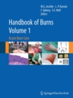 Image for Handbook of Burns Volume 1 : Acute Burn Care