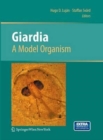 Image for Giardia : A Model Organism