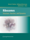 Image for Ribosomes  Structure, Function, and Dynamics