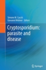 Image for Cryptosporidium  : parasite and disease