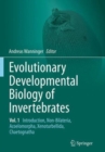 Image for Evolutionary Developmental Biology of Invertebrates 1 : Introduction, Non-Bilateria, Acoelomorpha, Xenoturbellida, Chaetognatha