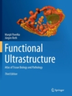 Image for Functional ultrastructure  : atlas of tissue biology and pathology