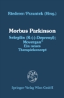 Image for Morbus Parkinson Selegilin (R-(-)-Deprenyl); Movergan(R): Ein neues Therapiekonzept