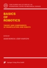 Image for Basics of Robotics: Theory and Components of Manipulators and Robots