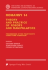 Image for Romansy 14: Theory and Practice of Robots and Manipulators Proceedings of the Fourteenth CISM-IFToMM Symposium