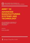Image for AMST’02 Advanced Manufacturing Systems and Technology : Proceedings of the Sixth International Conference