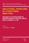 Image for Unilateral Problems in Structural Analysis: Proceedings of the Second Meeting on Unilateral Problems in Structural Analysis, Ravello, September 22-24, 1983