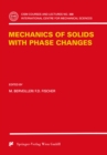 Image for Mechanics of Solids with Phase Changes