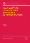 Image for Diagnostics of Rotating Machines in Power Plants: Proceedings of the CISM/IFToMM Symposium, October 27-29, 1993, Udine, Italy : 352