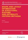Image for Shape and Layout Optimization of Structural Systems and Optimality Criteria Methods