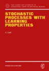 Image for Stochastic Processes with Learning Properties