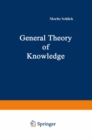 Image for General Theory of Knowledge