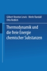 Image for Thermodynamik und die Freie Energie Chemischer Substanzen