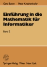 Image for Einfuhrung in die Mathematik fur Informatiker: Band 2