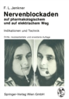 Image for Nervenblockaden auf pharmakologischem und auf elektrischem Weg: Indikationen und Technik