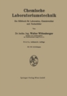 Image for Chemische Laboratoriumstechnik: Ein Hilfsbuch Fur Laboranten, Chemiewerker Und Fachschuler