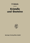 Image for Kristalle und Gesteine: Ein Lehrbuch der Kristallkunde und Allgemeinen Mineralogie
