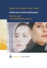 Image for Elektrokonvulsionstherapie: Klinische und wissenschaftliche Aspekte