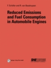 Image for Reduced Emissions and Fuel Consumption in Automobile Engines