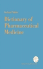 Image for Dictionary of pharmaceutical medicine