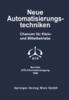 Image for Neue Automatisierungstechniken: Chancen fur Klein- und Mittelbetriebe