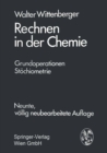 Image for Rechnen in der Chemie: Grundoperationen - Stochiometrie