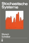 Image for Stochastische Systeme: Grundlagen