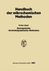 Image for Anorganische Chromatographie Und Elektrophorese: Gaschromatographische Methoden in Der Anorganische Analyse