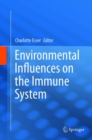 Image for Environmental Influences on the Immune System