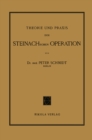 Image for Theorie und Praxis der Steinachschen Operation
