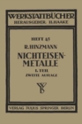 Image for Nichteisenmetalle: Erster Teil: Kupfer, Messing, Bronze, Rotgu : 45