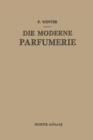 Image for Die Moderne Parfumerie