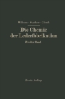 Image for Die Chemie der Lederfabrikation: Zweiter Band