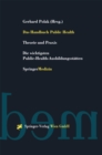 Image for Das Handbuch Public Health: Theorie und Praxis Die wichtigsten Public-Health-Ausbildungsstatten