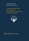 Image for Zwischen Spezialisierung Und Integration - Perspektiven Der Psychiatrie Und Psychotherapie