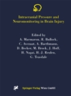 Image for Intracranial Pressure and Neuromonitoring in Brain Injury: Proceedings of the Tenth International ICP Symposium, Williamsburg, Virginia, May 25-29, 1997 : 71