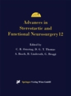 Image for Advances in Stereotactic and Functional Neurosurgery 12: Proceedings of the 12th Meeting of the European Society for Stereotactic and Functional Neurosurgery, Milan 1996