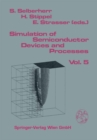 Image for Simulation of Semiconductor Devices and Processes: Vol.5