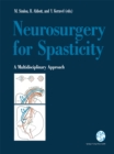 Image for Neurosurgery for Spasticity: A Multidisciplinary Approach