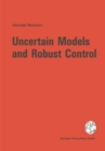 Image for Uncertain Models and Robust Control