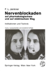 Image for Nervenblockaden auf pharmakologischem und auf elektrischem Weg: Indikationen und Technik