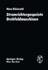 Image for Stromrichtergespeiste Drehfeldmaschinen