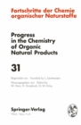 Image for Fortschritte der Chemie Organischer Naturstoffe / Progress in the Chemistry of Organic Natural Products : 31