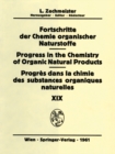 Image for Fortschritte der Chemie Organischer Naturstoffe / Progress in the Chemistry of Organic Natural Products / Progres dans la Chimie des Substances Organiques Naturelles. : 19