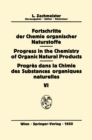 Image for Fortschritte der Chemie Organischer Naturstoffe/Progress in the Chemistry of Organic Natural Products/Progres Dans la Chimie des Substances Organiques Naturelles. : 6