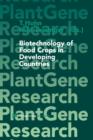 Image for Biotechnology of Food Crops in Developing Countries