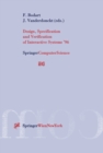 Image for Design, Specification and Verification of Interactive Systems &#39;96: Proceedings of the Eurographics Workshop in Namur, Belgium, June 5-7, 1996