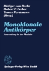 Image for Monoklonale Antikorper: Anwendung in der Medizin