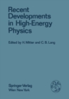 Image for Recent Developments in High-Energy Physics : 25/1983