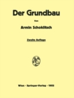 Image for Der Grundbau: Handbuch fur Studium und Praxis